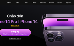 Gần 20.000 người đăng ký mua iPhone 14 tại TopZone chỉ trong thời gian ngắn