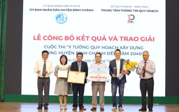 Trao giải cuộc thi ý tưởng quy hoạch vùng H.Bình Chánh đến năm 2040