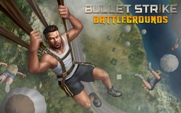 Phiên bản beta của Bullet Strike: Battlegrounds sẽ có mặt trên nhiều quốc gia