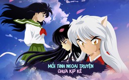 InuYasha Mobile bất ngờ mở cửa trở lại