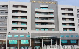 Điều tra nguyên nhân 4 bé sơ sinh tử vong tại Bệnh viện Sản nhi Bắc Ninh