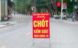 Hà Nội ghi nhận 16 ca Covid-19, ổ dịch tại Quốc Oai lên 7 ca cộng đồng