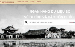 Mở kho online tư liệu quý về di tích kiến trúc Việt