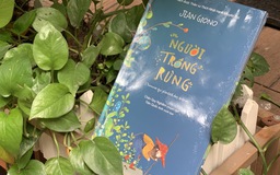 'Người trồng rừng' - sách được thiền sư Thích Nhất Hạnh khuyên đọc