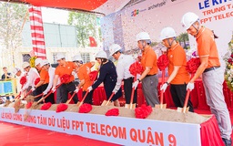 FPT Telecom khởi công trung tâm dữ liệu lớn nhất Việt Nam