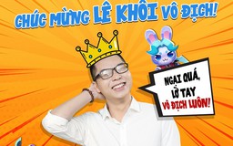 Bình luận viên Lê Khôi bất ngờ lên ngôi vô địch Cờ Liên Quân