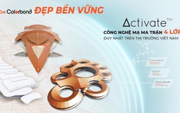 Vì sao BlueScope cần tới hơn 20 năm để nghiên cứu công nghệ Activate™?