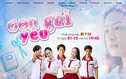 Đón xem ‘Con gái yêu’ trên SCTV14 do SCTV sản xuất