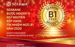 SeABank được Moody’s giữ nguyên xếp hạng tín nhiệm B1