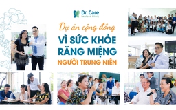 Ấn tượng dự án cộng đồng - Vì sức khỏe răng miệng người trung niên