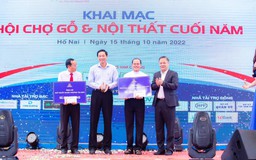 Khai mạc Hội chợ Gỗ và Nội thất cuối năm tại Đồng Nai