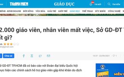 Tin tức giáo dục đặc biệt 24.9: Giáo viên mất việc mong bữa ăn có thịt, cá