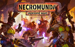 Theo dõi trailer hấp dẫn của Necromunda: Underhive Wars