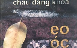 Châu Đăng Khoa biến ảo với thơ