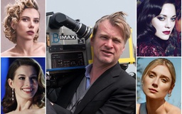 Những bóng hồng được 'quái kiệt' Christopher Nolan lăng xê