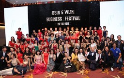 Sự kiện “BSIN & WLIN Business Festival”: Lưu giữ những kỷ niệm đẹp