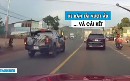 Xe bán tải lấn làn, vượt ẩu và cái kết khiến dân mạng ‘hả hê’