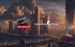 ROG MASTERS 2017 bắt đầu khởi tranh vòng thi đấu chính thức bộ môn CS:GO