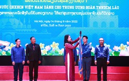 T.Ư Đoàn hai nước Việt Nam - Lào được tặng Huân chương Lao động hạng nhất