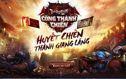 Công Thành Chiến và Đào Kho Báu - 2 tính năng không thể bỏ qua trong update TLBB3D