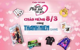 Nhận quà thả ga nhân sự kiện 8-3 trên Thanh Niên Game