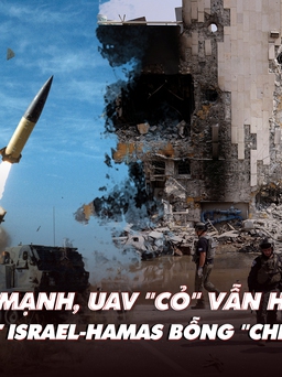 Xem nhanh: Chiến dịch ngày 591, UAV tự sát 'gặp thời'; tên lửa ATACMS sẽ giúp Ukraine ra sao?