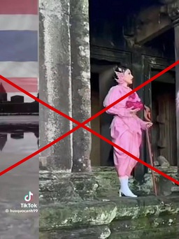 Vụ TikToker Việt Nam quay clip Angkor Wat lại gắn cờ Thái Lan: Xử lý ra sao?