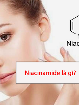 Niacinamide là gì? Tác dụng như thế nào đối với làn da?