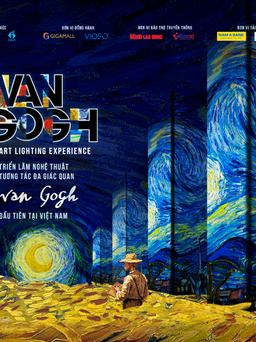 Triển lãm nghệ thuật tương tác đa giác quan Van Gogh đầu tiên tại Việt Nam