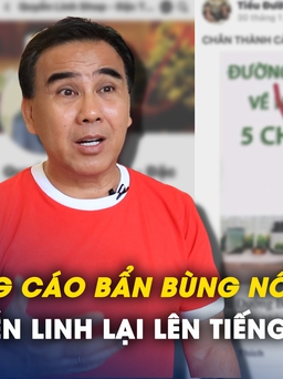 Quảng cáo bẩn bùng nổ, Quyền Linh lại lên tiếng