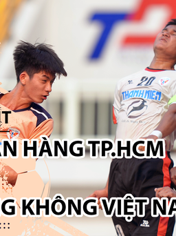 Highlight | HV Hàng không Việt Nam 0-5 ĐH Ngân hàng TP.HCM | Giải bóng đá TNSVVN