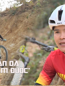Những 'bông hồng thép' tuyển Xe đạp địa hình Việt Nam: Không gan dạ không làm được