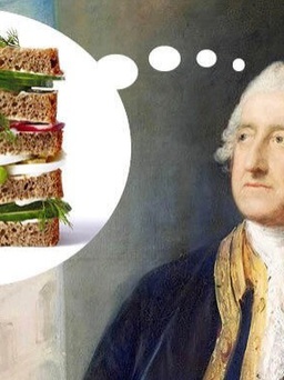 Bánh mì Sandwich lấy tên vị Bá tước nước Anh và những ‘cái nhất’ trên thế giới