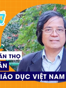 EDUTALK | GS. Trần Văn Thọ: Từ Nhật Bản nghĩ về giáo dục Việt Nam