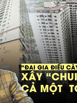 Cận cảnh tòa nhà ông Lê Thanh Thản xây ‘chui’ khiến hàng trăm người không có sổ hồng