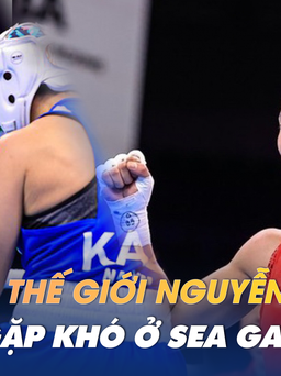 Á quân boxing thế giới Nguyễn Thị Tâm phải ép cân ngược để dự SEA Games 32