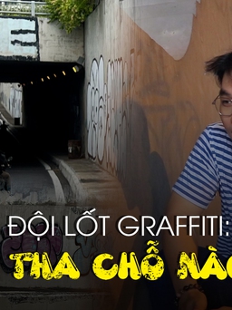 Vẽ bậy đội lốt graffiti: từ nhà dân đến công trình tỉ đô, không tha chỗ nào