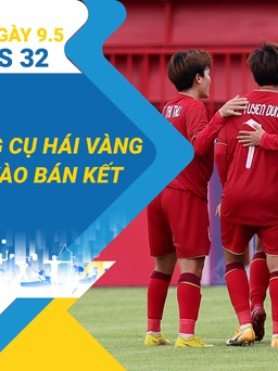 Toàn cảnh SEA Games 32 ngày 9.5: Ngày vàng của thể dục dụng cụ | Đội tuyển nữ Việt Nam vào bán kết