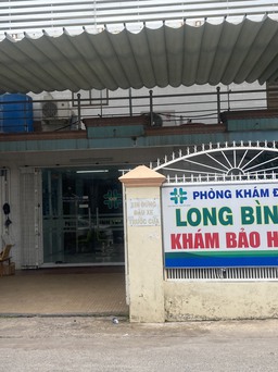 Vụ trục lợi bảo hiểm ở Đồng Nai: Tạm dừng khám BHYT đối với 4 phòng khám
