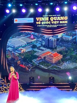 Ca sĩ Thanh Lam, Anh Thơ hát trong chương trình 'Vinh quang Tổ quốc Việt Nam'