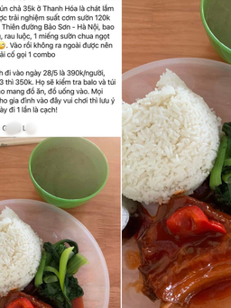 Thiên Đường Bảo Sơn nói gì khi khách than thở suất cơm sườn 120.000 đồng giá 'chát'?
