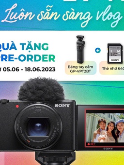 Sony ra mắt máy ảnh Vlog với ống kính zoom siêu rộng ZV-1 II