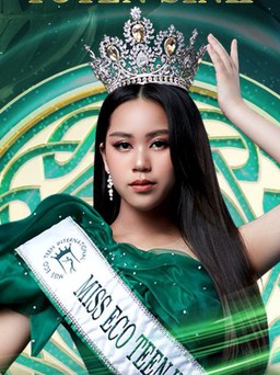 Tiếp tục cho tổ chức cuộc thi Hoa hậu sinh thái thiếu niên Việt Nam 2023