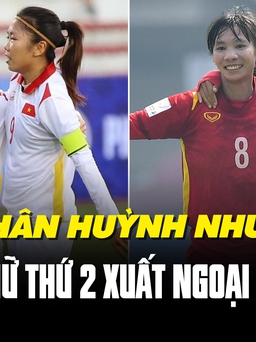 Lank FC mời tiền vệ Thùy Trang sang Bồ Đào Nha chơi bóng cùng Huỳnh Như