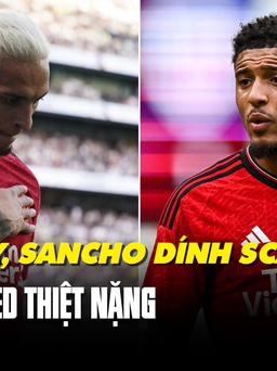 Antony, Sancho ‘nổi loạn’: Cơn khủng hoảng tiền đạo cánh của Manchester United