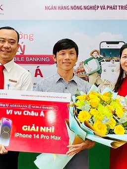 Trúng iPhone 14 Promax, chuyến du lịch châu Á nhờ mở tài khoản Agribank E-Mobile Banking