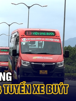 Đà Nẵng có 4 tuyến xe buýt không trợ giá, đi Bà Nà chỉ 30.000 đồng/vé