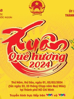 Xuân quê hương 2024: Kiều bào đón tết tại Thành phố Hồ Chí Minh