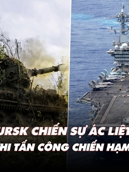 Điểm xung đột: Kursk chiến sự ác liệt; Houthi tấn công chiến hạm Mỹ