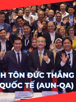 Trường ĐH Tôn Đức Thắng tổ chức thành công hội nghị quốc tế về chất lượng đại học lần đầu tiên tại Việt Nam
